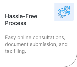 Hassle-Free Process